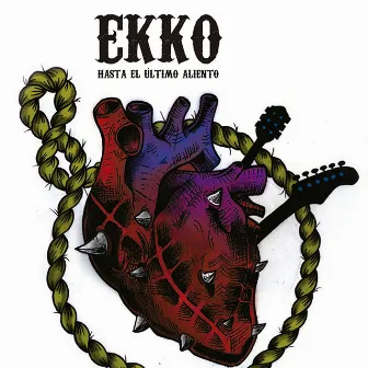 Hasta el Último Aliento by Ekko