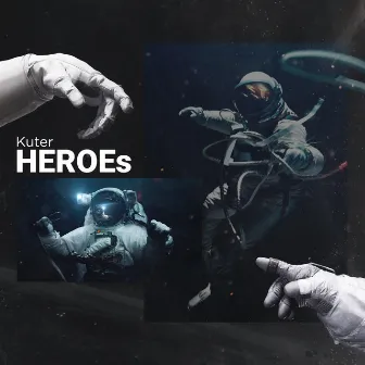 Heroes by Kuter