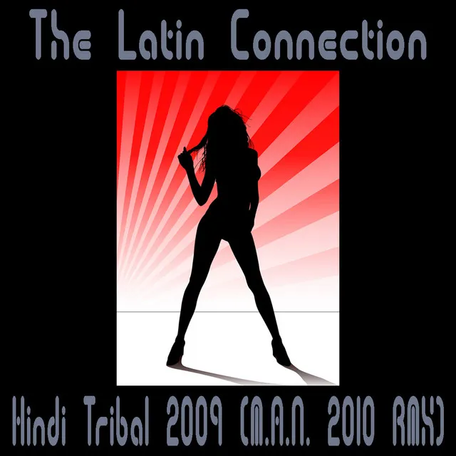 Hindi Tribal 2009 - M.a.n. 2010 Rmx