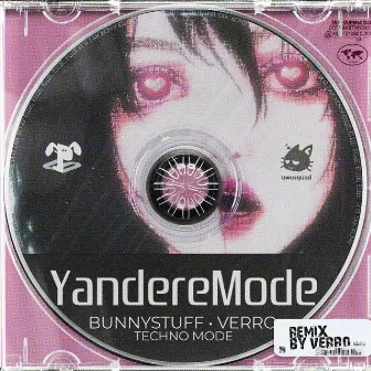 YANDERE MODE (Remix) by Bunnystuff