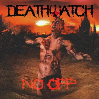 (No Opp) by Deathwatch