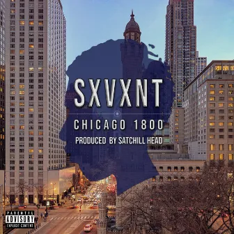 Chicago 1800 by Sxvxnt