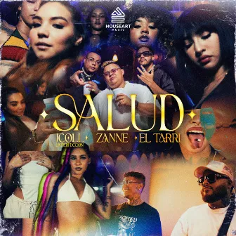 Salud by El Tarri