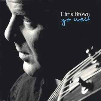 Go West by Chris Brown