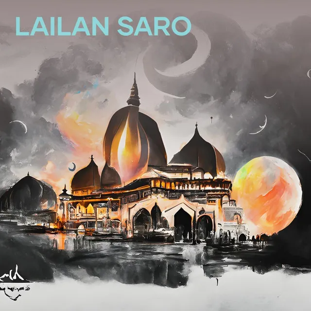 Lailan Saro - Remastered 2021