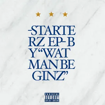 STARTERZ by WATMAN BEGINZ