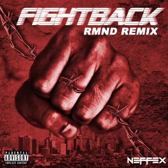 Fight Back (Rmnd Remix) by RMND