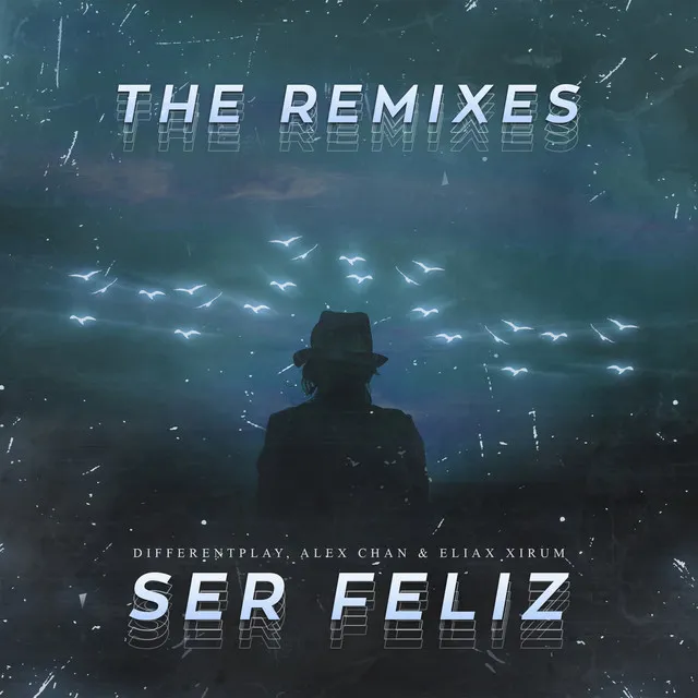 Ser Feliz - Edvin Jose Remix