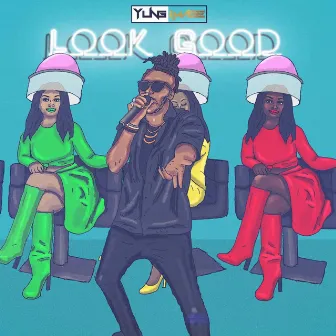 Look Good by Yung Image