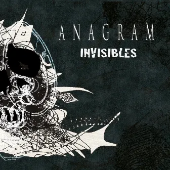 Invisibles by Anagram