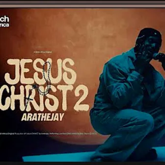 AratheJay Jesus Christ 2 (Live) by Glitch Africa