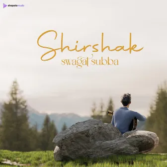 Shirshak by Swagat Subba