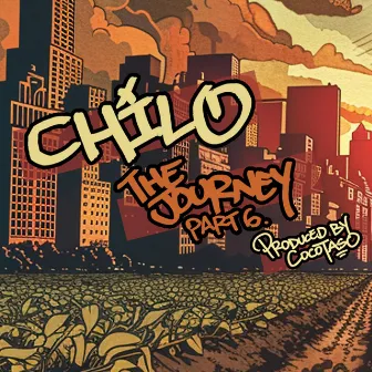 The Journey, Pt. 6 by Chilo