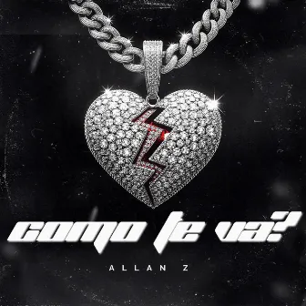 Como Te Va? by Allan Z