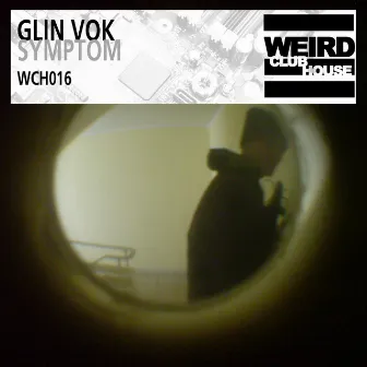 Symptom by Glin Vok