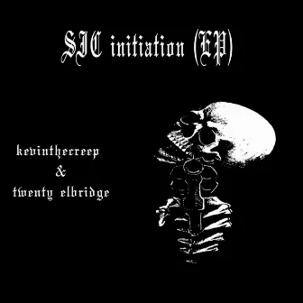 SIC Initiation by KevinTheCreep