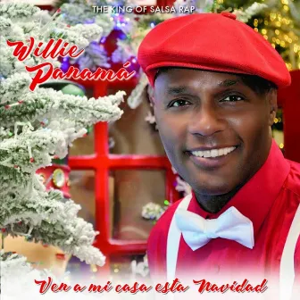 Ven A Mi Casa Esta Navidad by Willie Panama