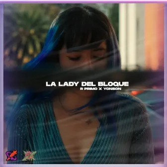 La Lady Del Bloque by Yonson