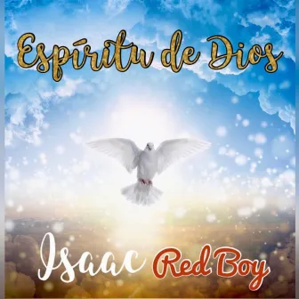 Espíritu de Dios by Isaac Red Boy