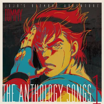 JOJO'S BIZARRE ADVENTURE -The anthology songs 1 by Hiroaki Tommy Tominaga