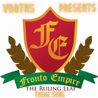 Fronto Empire (Theme Song) by VBRTNS