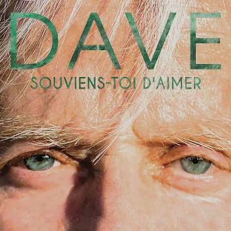 Souviens-toi d'aimer by Dave