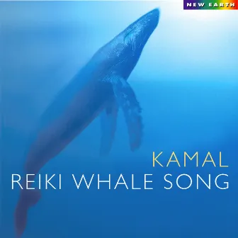 Reiki Whale Song by Kamal Engels