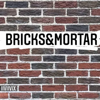 bricks&mortar by iiviivix