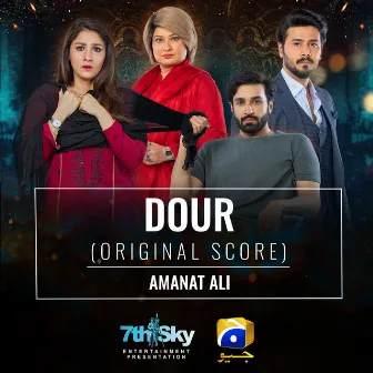 Dour (Original Score) by Amanat Ali