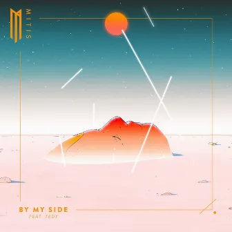 By My Side by MitiS