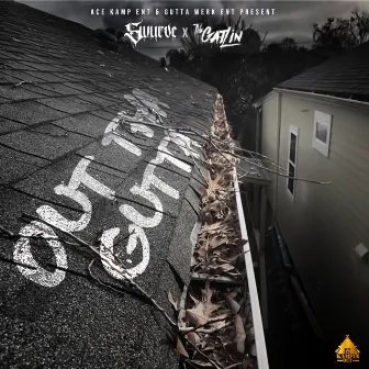 Out Tha Gutta by Swurve