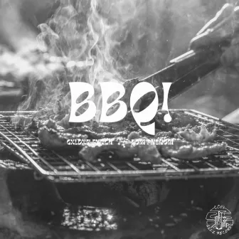 BBQ! by Dom Phenom