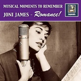 Musical Moments to Remember: Joni James – Romance! (Remastered 2017) by David Terry