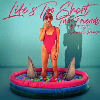 Life's Too Short (Salasnich Remix) by FITZ