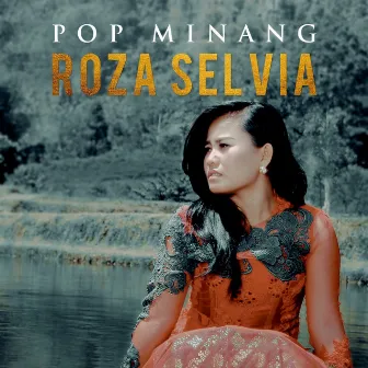 Pop Minang by Roza Selvia