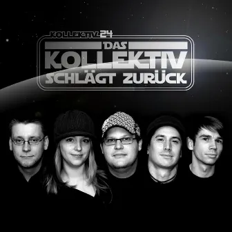 Das Kollektiv schlägt zurück by Kollektiv24