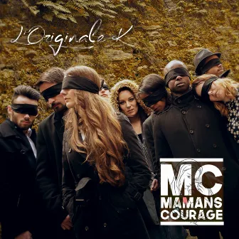 MC Mamans Courage by L'Originale K