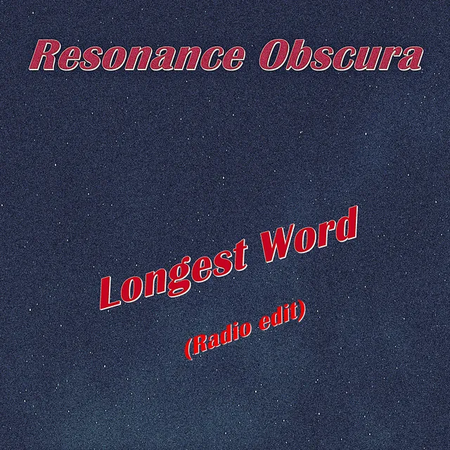 Longest Word - Radio Edit