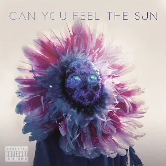 Can You Feel The Sun by MISSIO