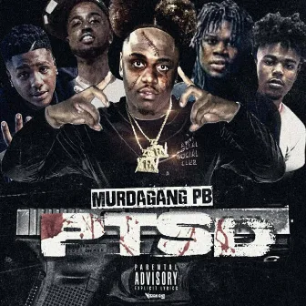 PTSD by MurdaGang PB