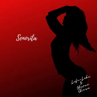 Señorita by Steven Chase