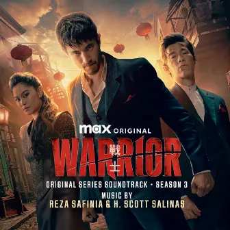 Warrior, Season 3 (Original Series Soundtrack) by H. Scott Salinas