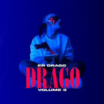 DRAGO, Vol. 3 by YDFWÑ