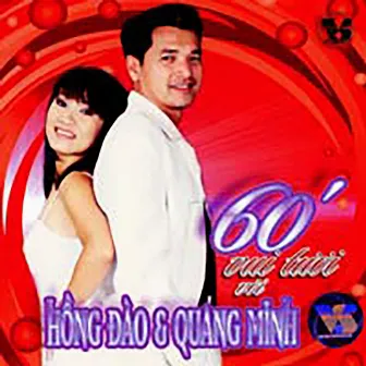 60 Phút Tươi Vui Với Quang Minh & Hồng Đào by Hồng Đào