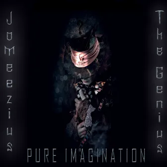 Pure Imagination (Instrumentals) by Jomeezius The Genius