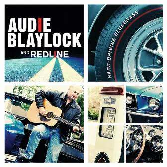 Audie Blaylock And RedLine by Audie Blaylock And Redline