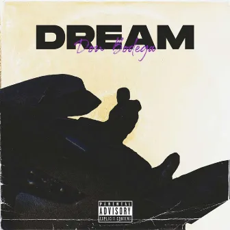 Dream by Don Bodega