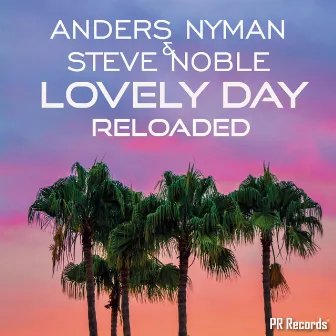 Lovely Day RELOADED by Anders Nyman