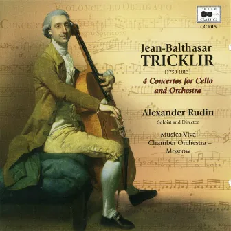 Tricklir: 4 Concertos for Cello & Orchestra by Musica Viva Chamber Orchestra