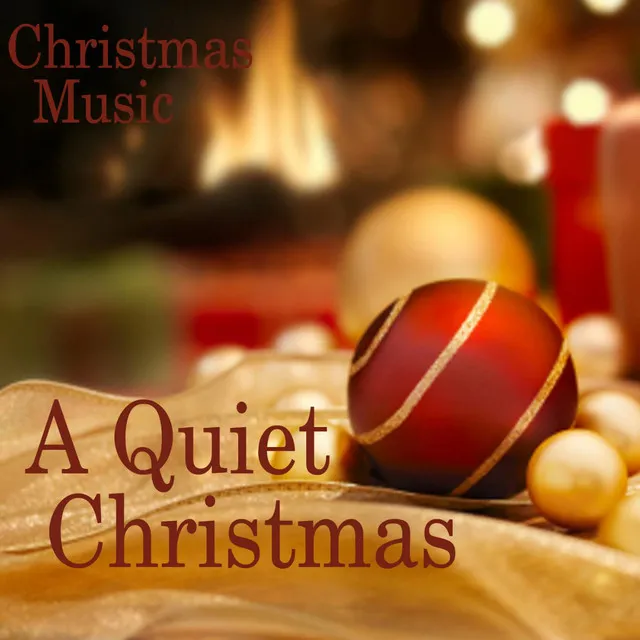 Quiet Christmas Music